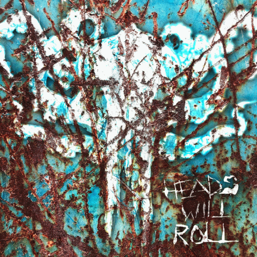 Oceanhoarse : Heads Will Roll (Single)